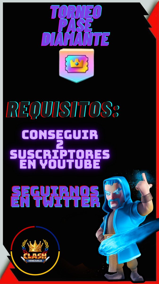 ClashVenezuela_'s tweet photo. Torneo por pase diamante🔥

Requisitos:
Conseguir 2 suscriptores para el canal de YouTube🌟
https://t.co/cPRLEJlmNU
Seguirnos en nuestro Twitter🌟
@ClashVenezuela_

Una vez echo estos dos pasos, deben escribir al DM con las pruebas pedidas y se le enviará el link de discord🔥🌟 https://t.co/WaEDwvwgiN