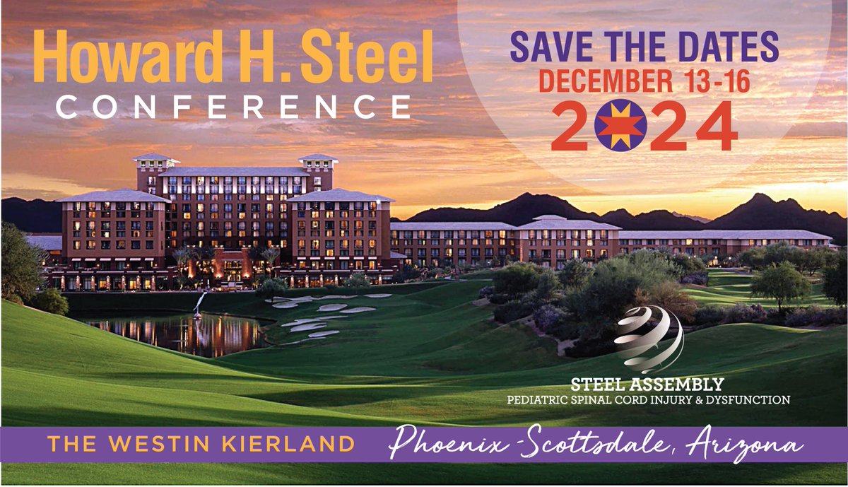 Steel Assembly 2024 Call for Abstracts and Courses!

The Abstract Submission site is open for the 2024 Howard H. Steel Conference on Pediatric Spinal Cord Injury/Dysfunction, Dec. 13-16 in Scottsdale, AZ.  

steelassembly.org/events/2024/st…

#STEELAssembly
#STEELAssemby2024