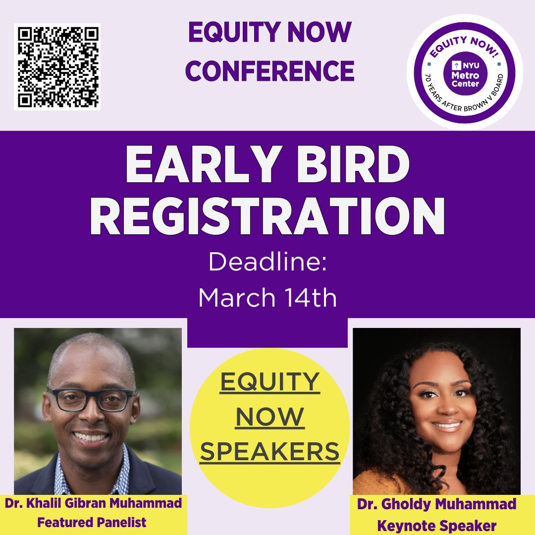 metronyu's tweet photo. Have you registered for #EquityNow? The early-bird deadline for @metronyu's #EquityConference is just 2 days away. Do not miss out on the #opportunity to hear from featured panelist @KhalilGMuhammad &amp; Conference Keynote Speaker, @GholdyM. Register today: https://t.co/TTOiLtqs3Y https://t.co/LCAtCGOTSL