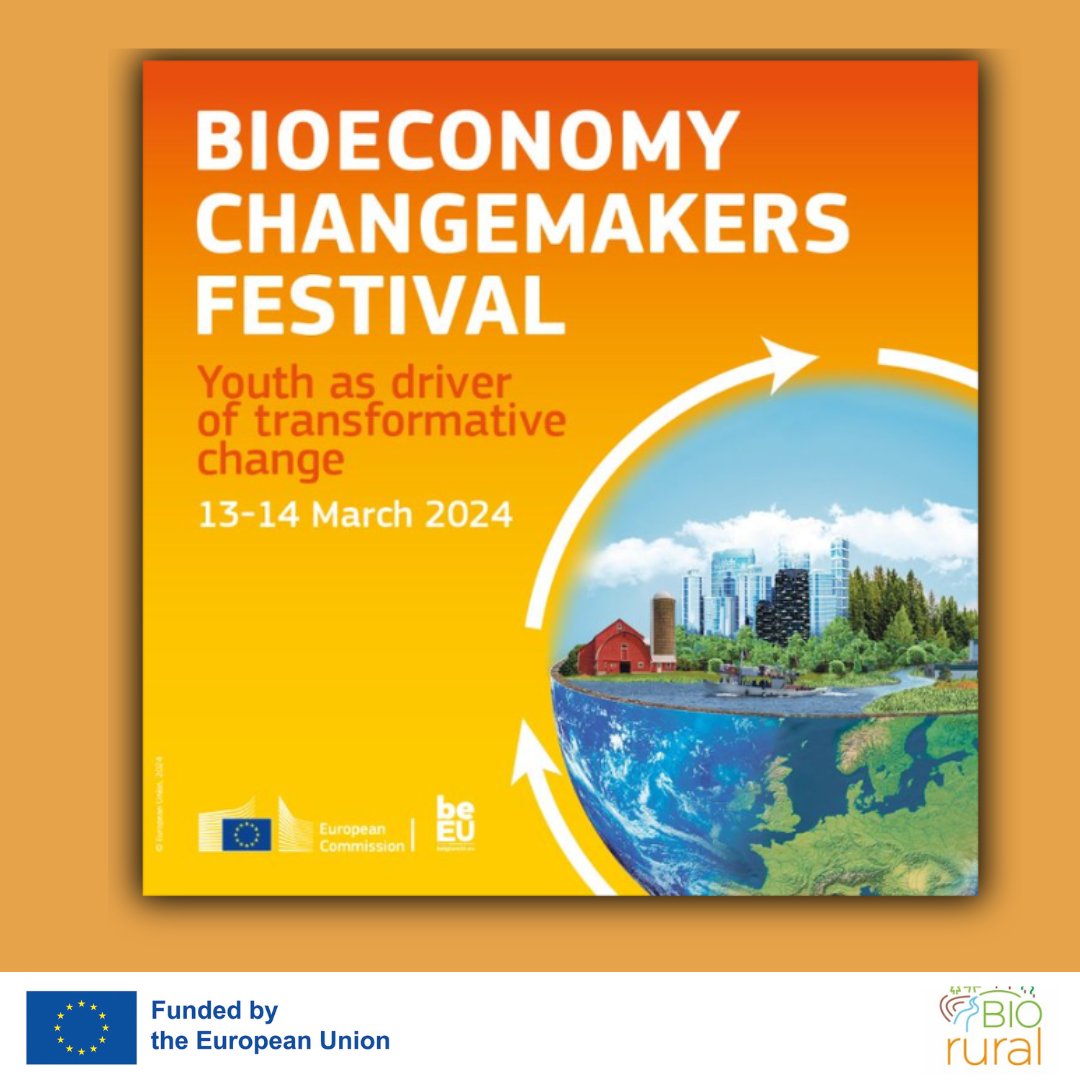 📢BioRural will be participating in the #BioeconomyChangemakersFestival in Brussels on 13 – 14 March 2024, showcasing our journey through our success story videos alongside the Rural Bioeconomy Alliance! #SustainableFuture #biobasedsolutions #horizoneurope #researchimpacteu