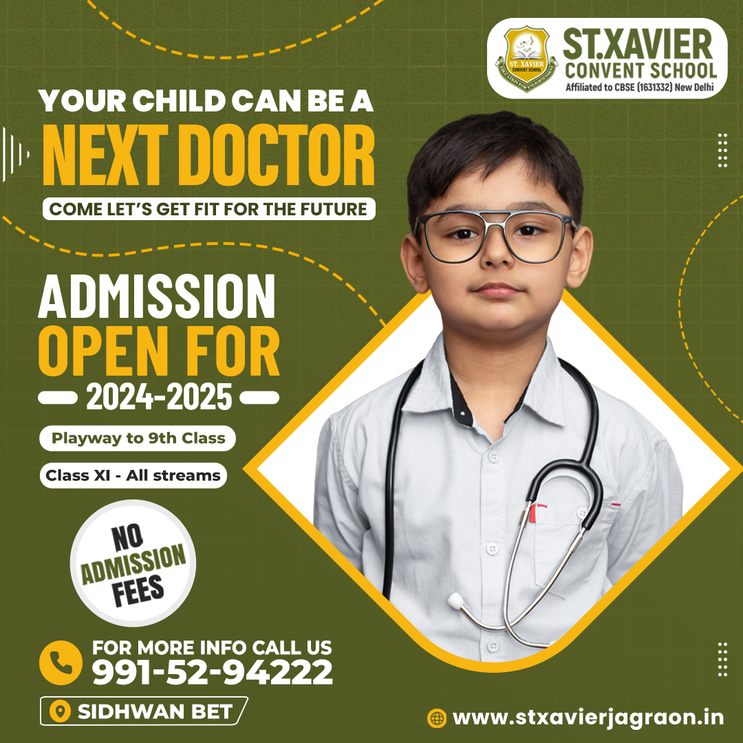 StXCSchool's tweet photo. Your Child Can Be A Next Doctor
(Come Let's Get Fit For The Future)

Admission Open For 2023-2024
Playway to 9th Class (Class XI - All Streams)
No Admission Fees - Limited Seats - Hurry Up

St.Xavier Convent School
Call Now: +91 99152-94222
Sidhwan Bet (Jagraon) https://t.co/KEpaPRozhU