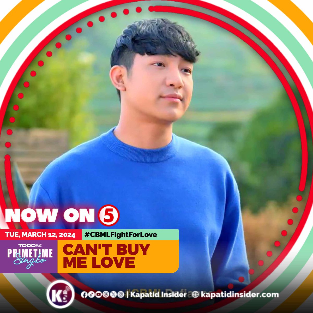 KapatidInsider's tweet photo. Ngayong Martes, it's Bingo vs. Stephen for Ling's love and attention 🤭👀

Tutok na sa #CBMLFightForLove sa #TodoMaxPrimetimeSingko

#CantBuyMeLoveTV5 @TV5manila https://t.co/p5s5yn1TGG