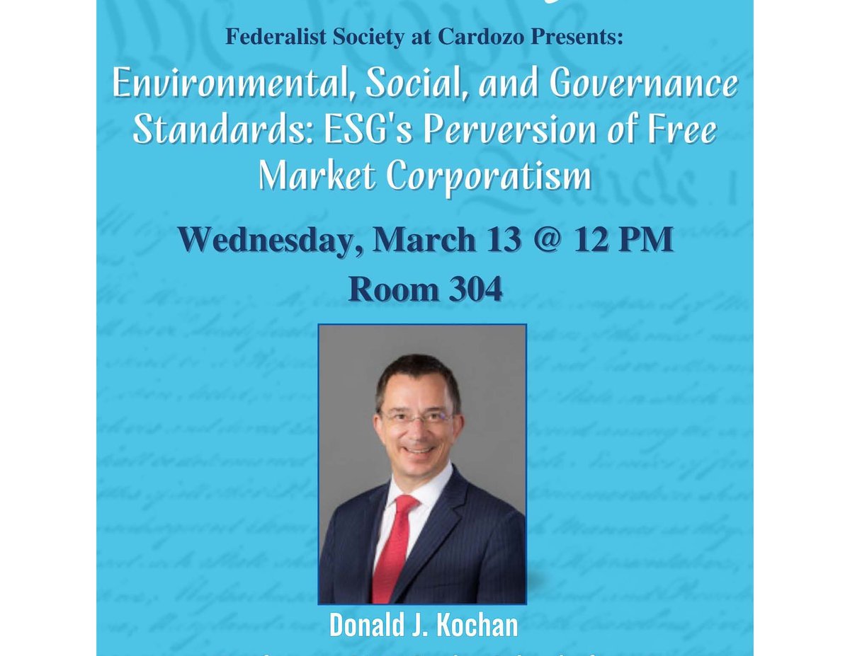 DonaldKochan's tweet photo. Excited to speak @CardozoLaw tomorrow to the @CardozoFedSoc on ESG, the law &amp; economics behind the market-enhancing traditional standards for corporate governance, &amp; why vague multi-metric standards raise agency costs. @georgemasonlaw @MasonLEC @MasonResearch @FedSoc @FedSocRTP https://t.co/6jlov4QhcD