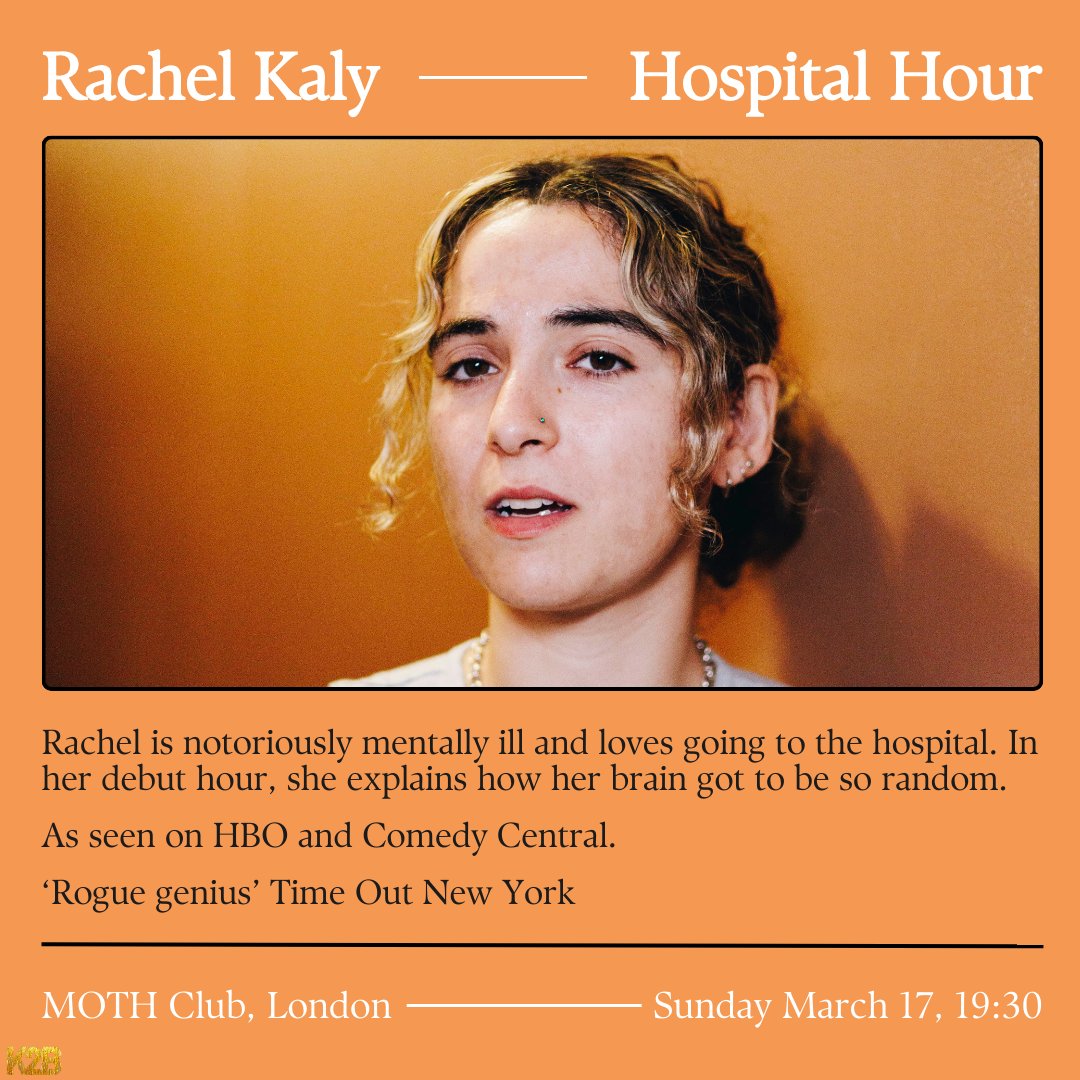 Sunday! The incredible “rogue genius” (Time Out New York) Rachel Kaly brings her debut show 'Hospital Hour' to @Moth_Club @knock2bag - with support from the brilliant Freddie Meredith 👇 dice.fm/event/g8wyp-k2… @rachel_kaly
