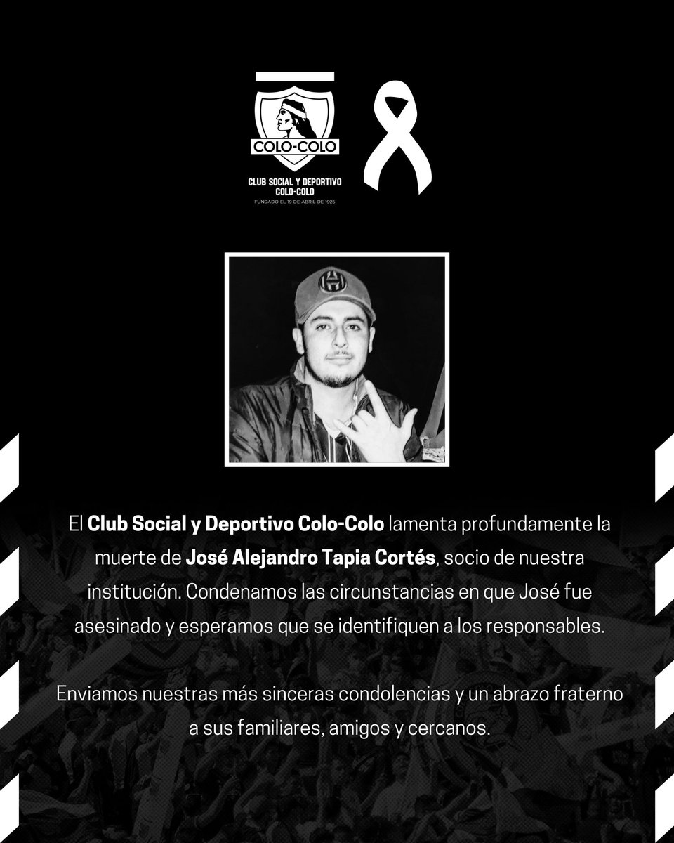 CSDColoColo's tweet photo. Como Club Social y Deportivo Colo-Colo lamentamos la muerte de José, y condenamos enérgicamente su asesinato. Rechazamos la violencia dentro y fuera del estadio, y exigimos justicia para José Tapia. https://t.co/EsxanCaYER