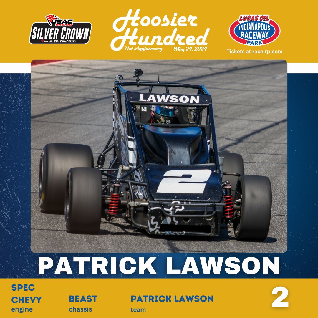 A third Hoosier Hundred entry on the boards... it's Patrick Lawson in his No. 2 machine!⚡️ The Edwardsville, IL @USACNation Silver Crown veteran will take on the 71st Anniversary Hoosier Hundred this spring at Lucas Oil Indianapolis Raceway Park! Tickets: bit.ly/2024_CarbNight…