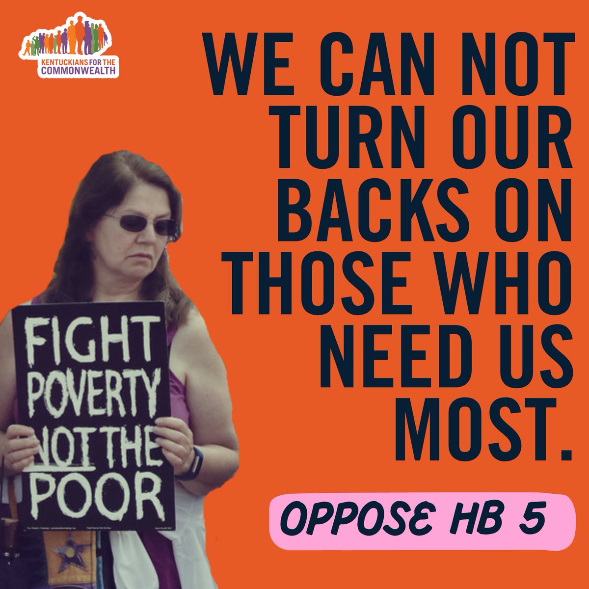 kftc's tweet photo. We CANNOT turn our backs on those who need us most! Kentuckians deserve LEADERS who FIGHT FOR US, not against us! 🛑 We must stop HB 5 and STOP Criminalizing Poverty! It's not just IMMORAL, it's illogical. 🛑 https://t.co/gpk4RM3gpL
