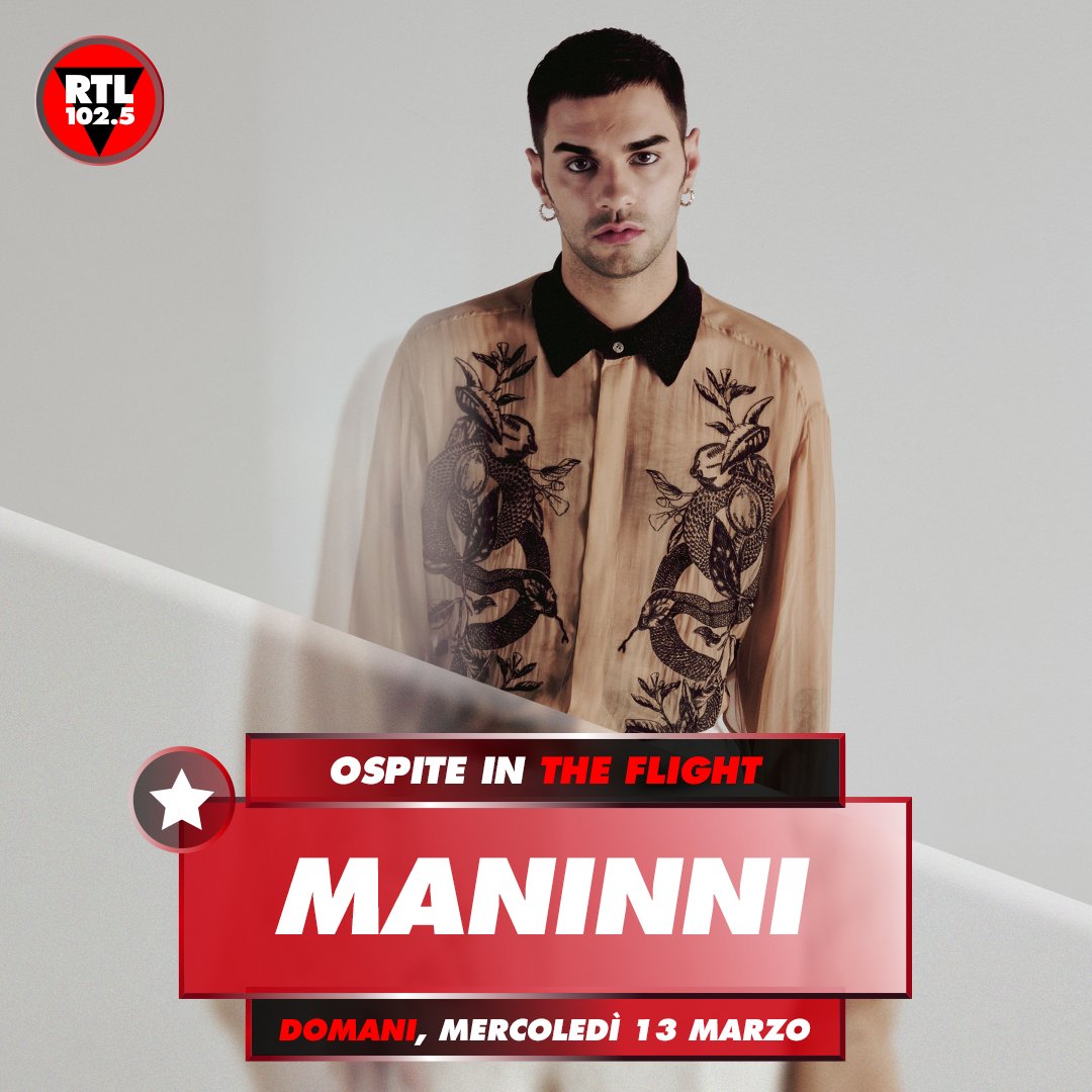 📅 Domani, mercoledì 13 marzo ⏰ Alle 15.00 🎙️ @maninni_ sarà ospite in #TheFlight Segui la diretta 📲 pulse.ly/o1yjotm2qw #ManinniRTL1025