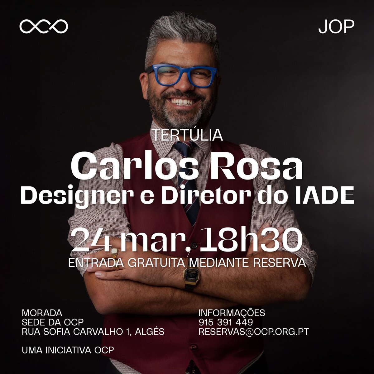 🎯 Tertúlia: Carlos Rosa
Designer e Diretor do IADE - Faculdade de Design, Tecnologia e Comunicação da Universidade Europeia

🗓️ 24 março | 18h30
📍 Sede da <a href="/orqcampor/">Orquestra de Câmara Portuguesa</a>

Reserva já o teu lugar através de reservas@ocp.org.pt