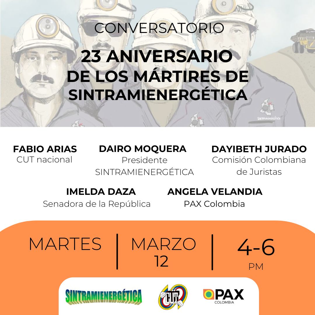 PAXenColombia's tweet photo. 🟠#PaxInforma || Únanse al conversatorio realizado por @cutcolombia @SINTRAMIENERGE4 en conmemoración del 23 aniversario del asesinato de los 4 sindicalistas de SINTRAMIENERGÉTICA, perpetrado por grupos paramilitares del departamento del Cesar.
Link 👉🏽 https://t.co/TsRRccNBuy?… https://t.co/ycDl8J13fo