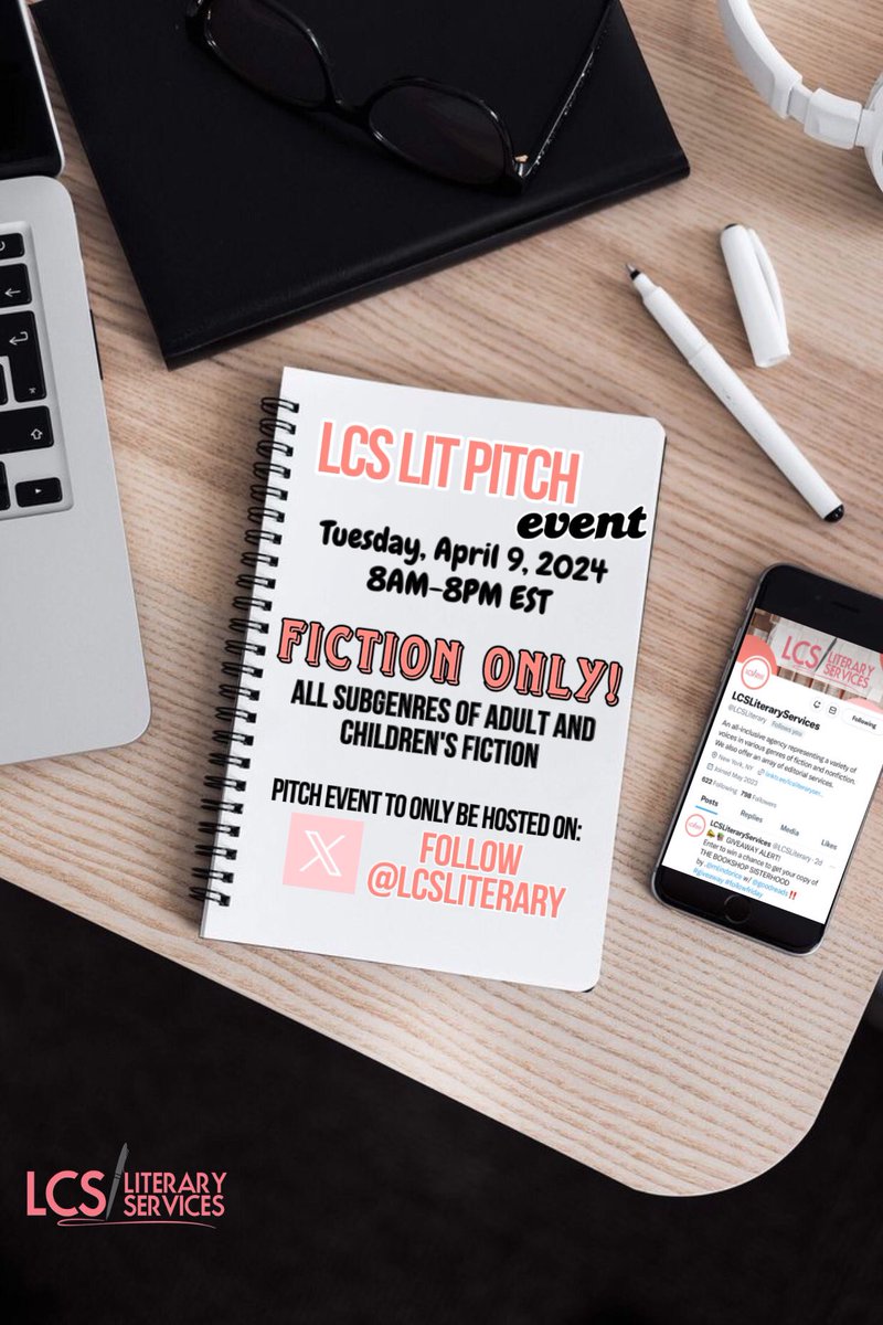 LCSLiterary's tweet photo. 📣ANNOUNCEMENT: Starting APRIL 9! 8AM-8PM ET! #LCSLit Pitch Event! #Fiction Only! All sub genres of Adult &amp; Children’s Fiction. 🚨Contest will ONLY take place HERE, on X. More info to come! Submit your materials! Follow @LCSLiterary on IG for updates. https://t.co/QjCWDyZUst
