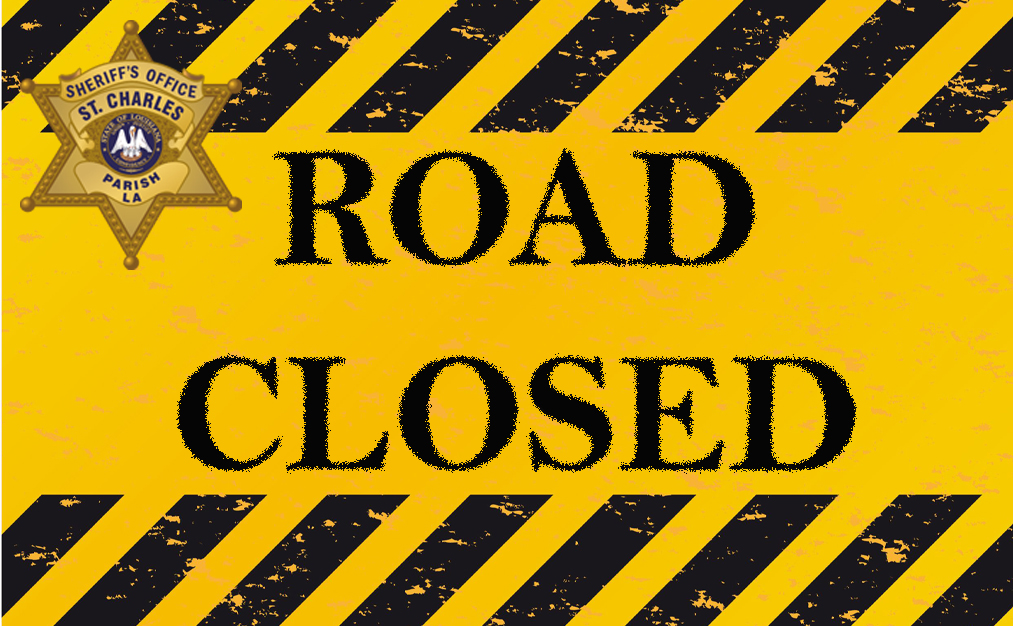 SCPSheriff's tweet photo. WPA Road is closed at Highway 90 in Des Allemands to replace a culvert and fix the deteriorating roadway. This closure is expected to last from today, March 12 until Friday, March 15. https://t.co/5W8QYxrsjP