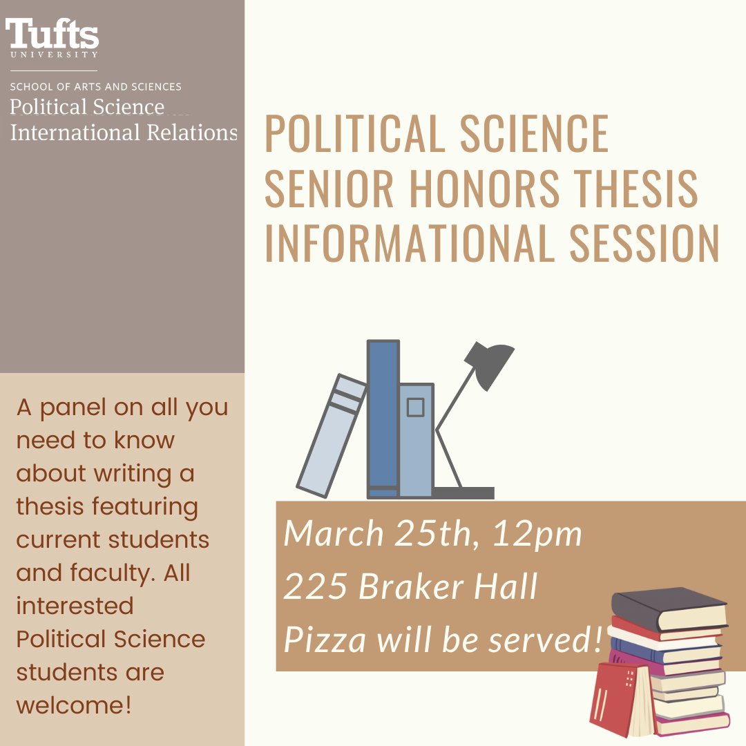 Happening Monday, March 25th: Join the Political Science Department and International Relations Program for a panel on about writing a thesis. Faculty and current students will be present to answer any questions you may have. We encourage all interested students to attend.