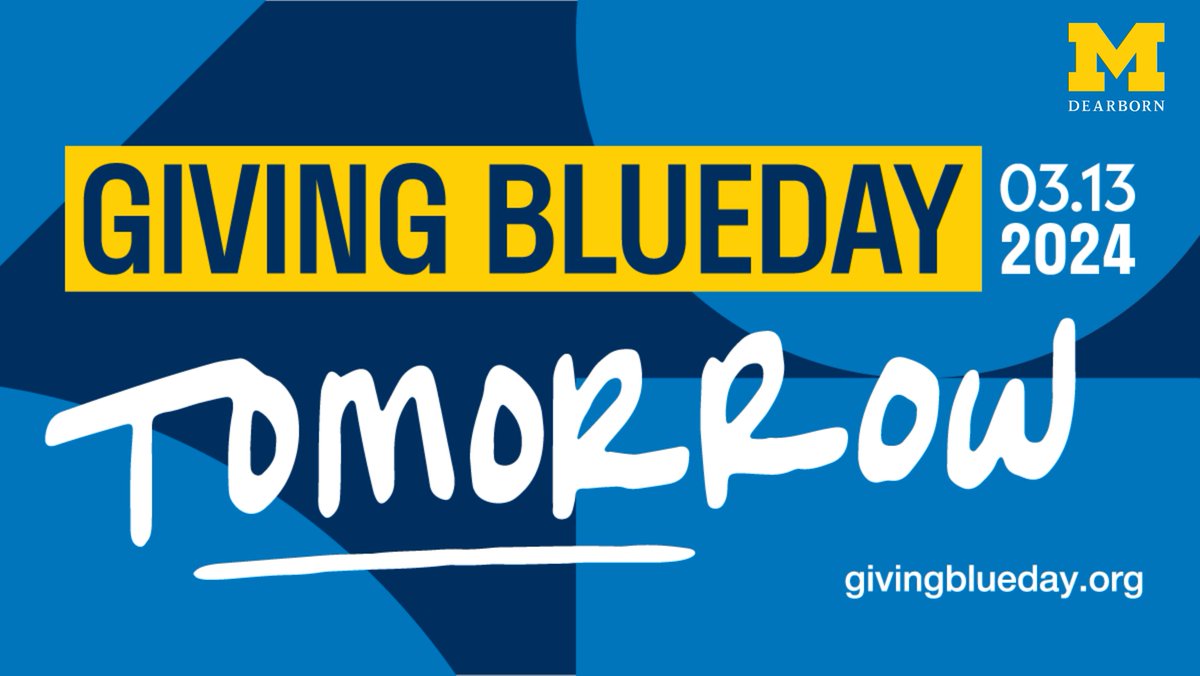 UMDearbornAlums's tweet photo. Tomorrow is the 10th Giving Blueday at U-M Dearborn! 🎉 A decade of generosity has shaped our world for the better. Now, it's your turn to help shape the next 10 years.  Join us tomorrow, March 13. #GivingBlueday #UMDearborn #MakeAnImpact https://t.co/8xNT8yHN3Z