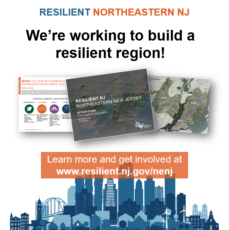 ResilientNENJ's tweet photo. Resilient Northeastern NJ is  working hard to prepare the region for climate change by implementing the   Resilience Action Plan that was released in August 2022.  Stay tuned for opportunities to get involved! https://t.co/JGJB62UMkt