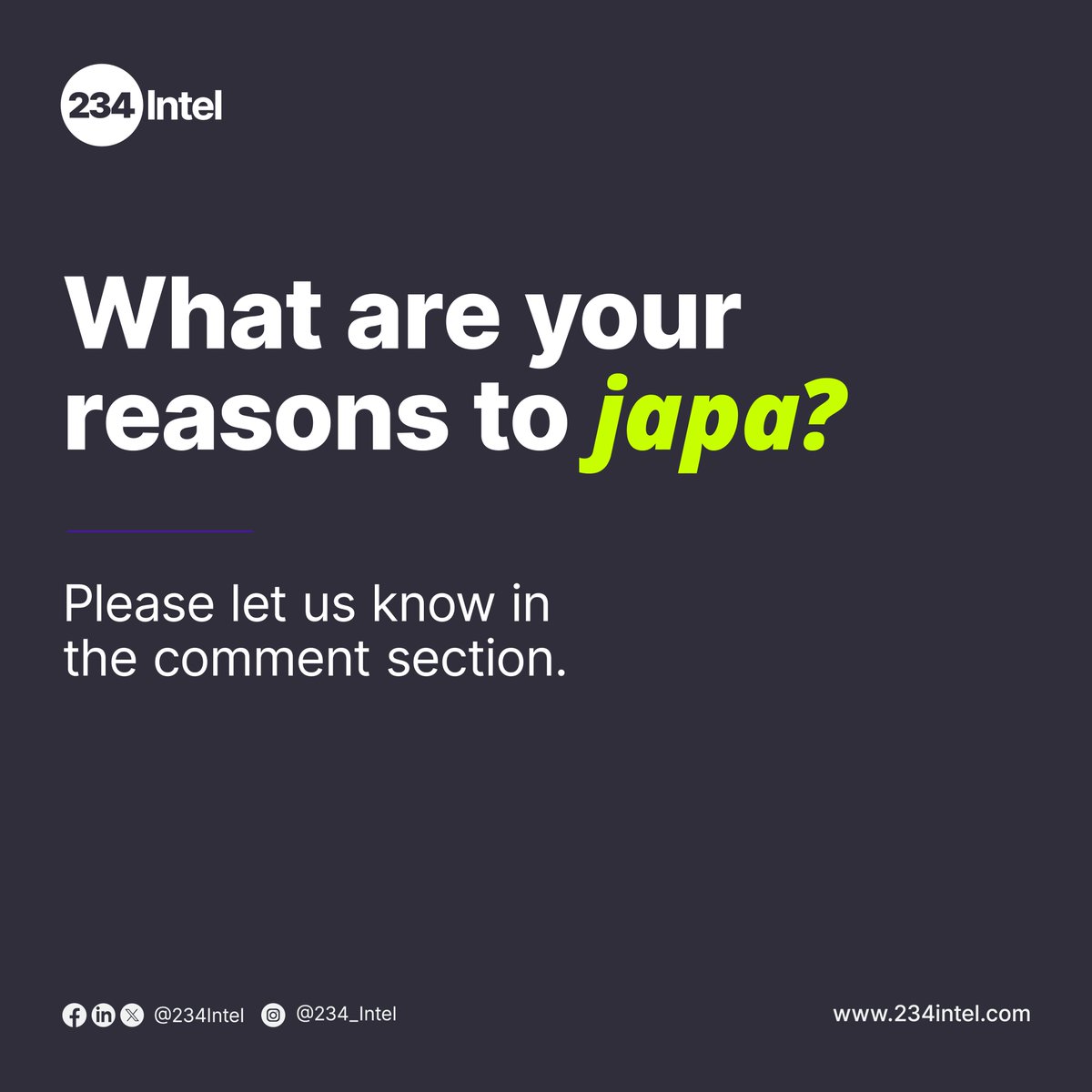 234Intel's tweet photo. Anticipate a deep dive into the "Japa" phenomenon – uncovering the stories and factors driving Nigerians to seek new horizons.  Join the conversation.🌍✈️ #JapaTrend #Nigeria #SocioEconomicChallenges #234IntelReport

 💬📊 #MigrationTrends #NigerianDiaspora #234Intel https://t.co/xdJU5wncCk