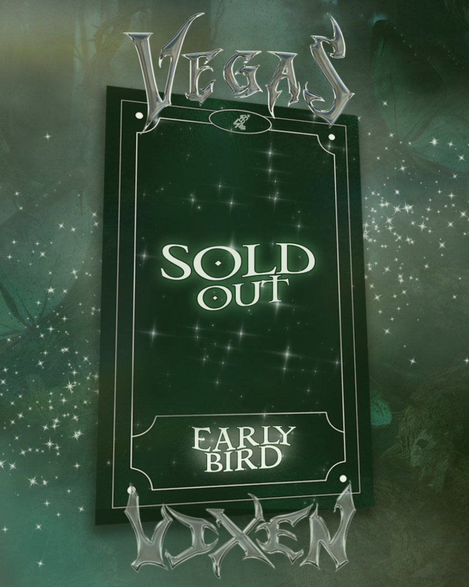 Shadows_DG's tweet photo. EARLY BIRD CATCHES THE WORM— INDEED! 💫🧚‍♀️
Vegas V: Vixen's Early Bird Tickets are officially SOLD OUT! ❌
Follow our socials for Regular Ticket details soon. 🌟
#VegasVixen
#Vegas5
#Shadows
#1D1C1F https://t.co/cl3wIuMgKm