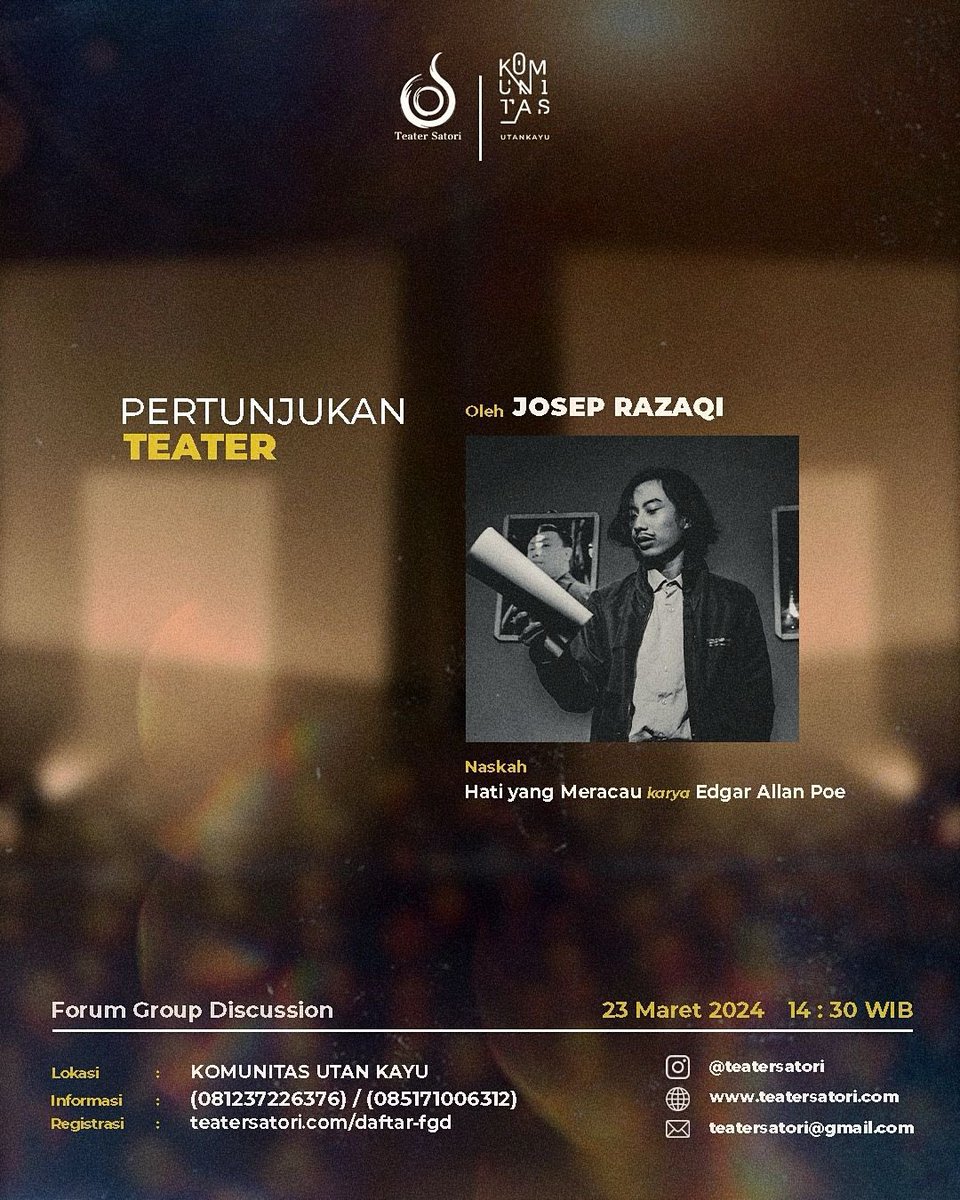 K3FilmSpace's tweet photo. 🚨Focus Group Discussion by Teater Satori🚨

Ngobrol-ngobrol seru perihal seni peran bareng Iswadi Pratama, Putri Ayudya, Marcella Zalianty, hingga Yudi Datau!

Selain itu, ada juga pertunjukan teater dari Josep Razaqi.

Buat yang tertarik, berikut link regist-nya: https://t.co/iPpX8EyU1R