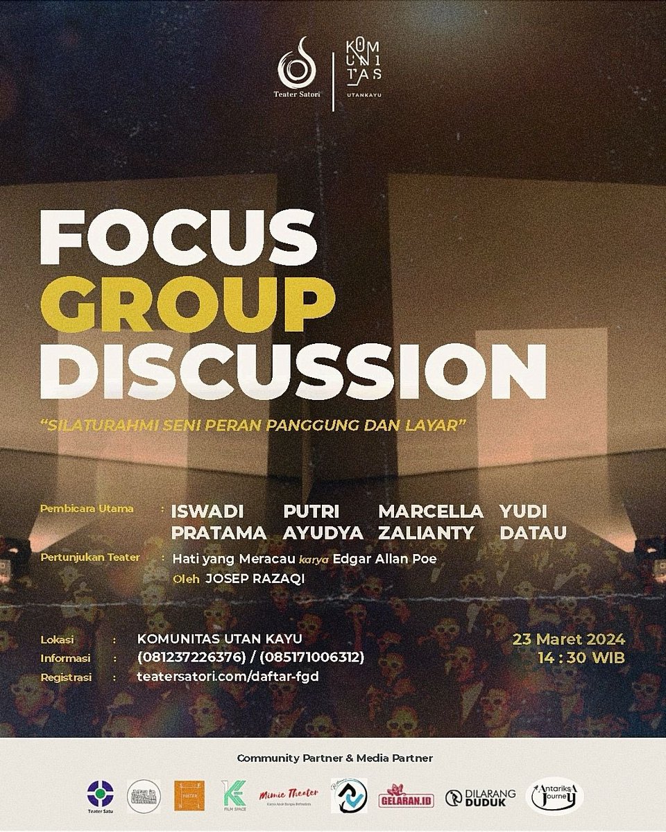 K3FilmSpace's tweet photo. 🚨Focus Group Discussion by Teater Satori🚨

Ngobrol-ngobrol seru perihal seni peran bareng Iswadi Pratama, Putri Ayudya, Marcella Zalianty, hingga Yudi Datau!

Selain itu, ada juga pertunjukan teater dari Josep Razaqi.

Buat yang tertarik, berikut link regist-nya: https://t.co/iPpX8EyU1R