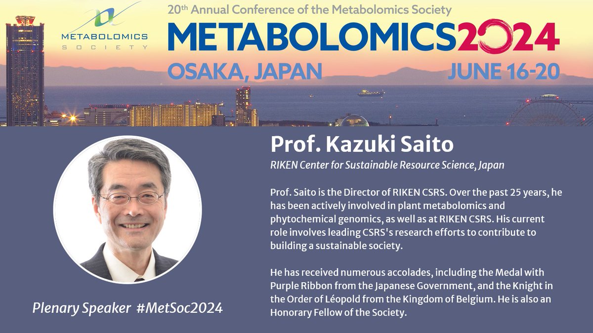 We look forward to Prof. Saito's plenary lecture at #MetSoc2024 in Osaka! Don't miss this presentation on Wednesday, June 19.
