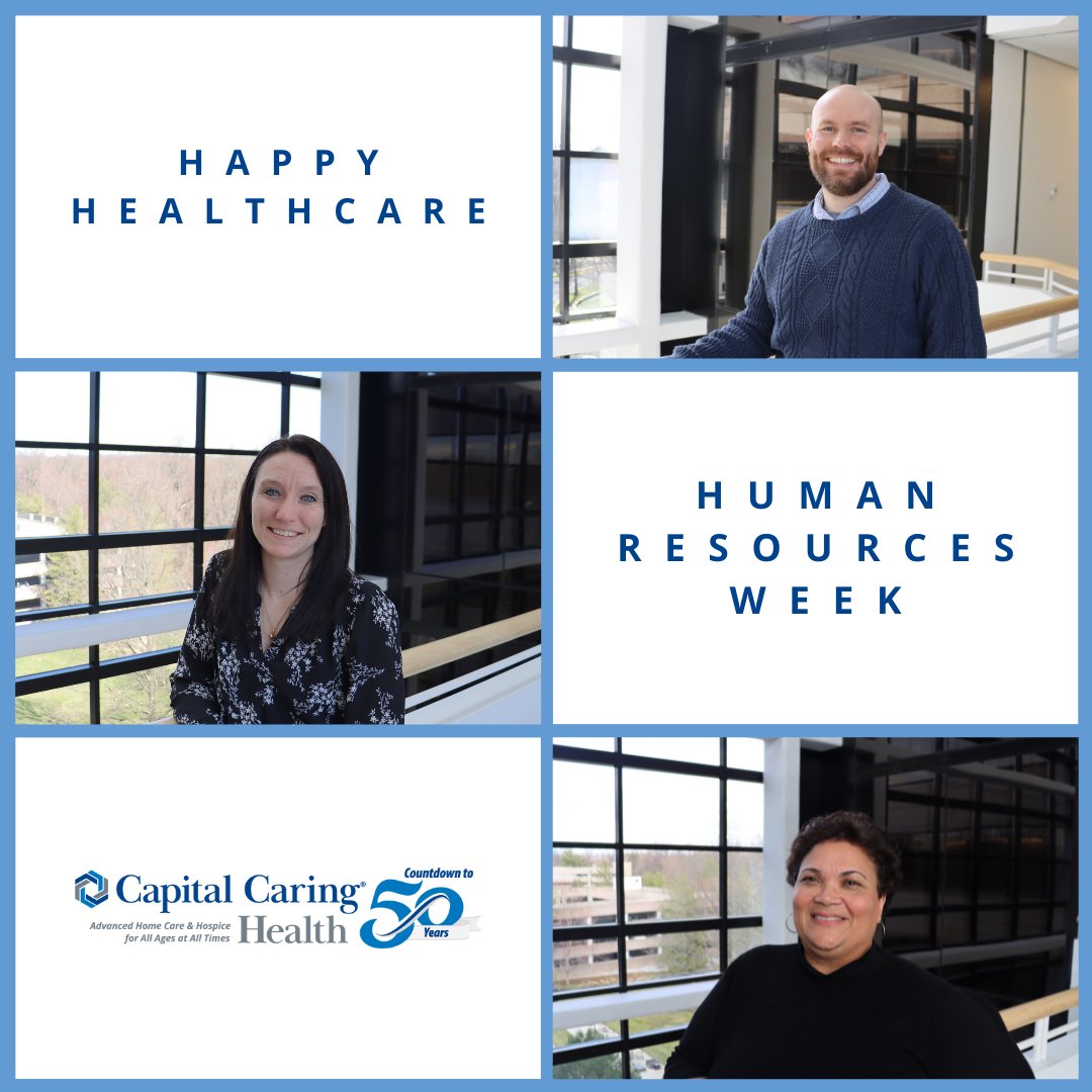 Happy Healthcare Human Resources Week! Thank you, HR team, for supporting our Capital Caring Health team!