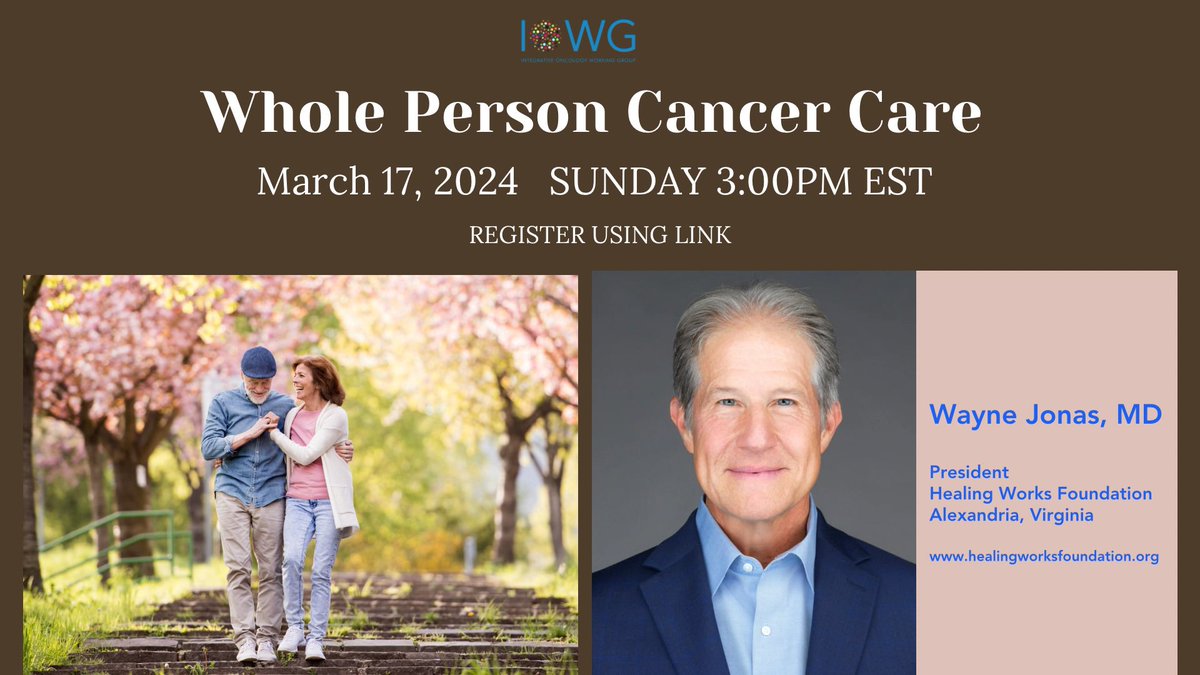 IOWG is honored to host @DrWayneJonas, a pioneer in Integrative Medicine and leading expert on whole person care delivery. JOIN US this Sunday 3/17/2024 at 3PM EST REGISTER NOW - tinyurl.com/wholepersoncan… #integrativeoncology #oncology #wholepersoncare