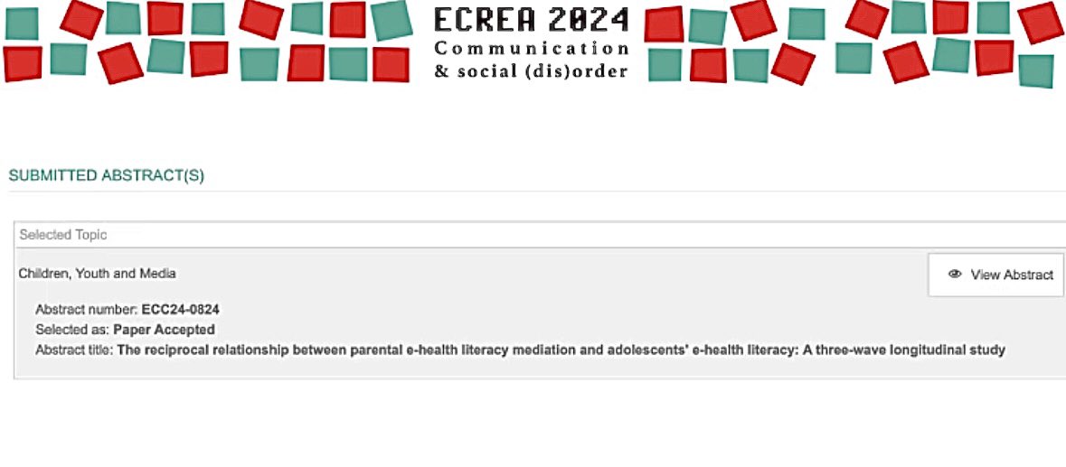 🎉  Excited to share that my paper, 'The reciprocal relationship between parental e-health literacy mediation and adolescents' e-health literacy: A three-wave longitudinal study,' has been accepted for presentation at the #ECREA2024 conference in Ljubljana 🇸🇮. @ECREA_eu @ECREACYM