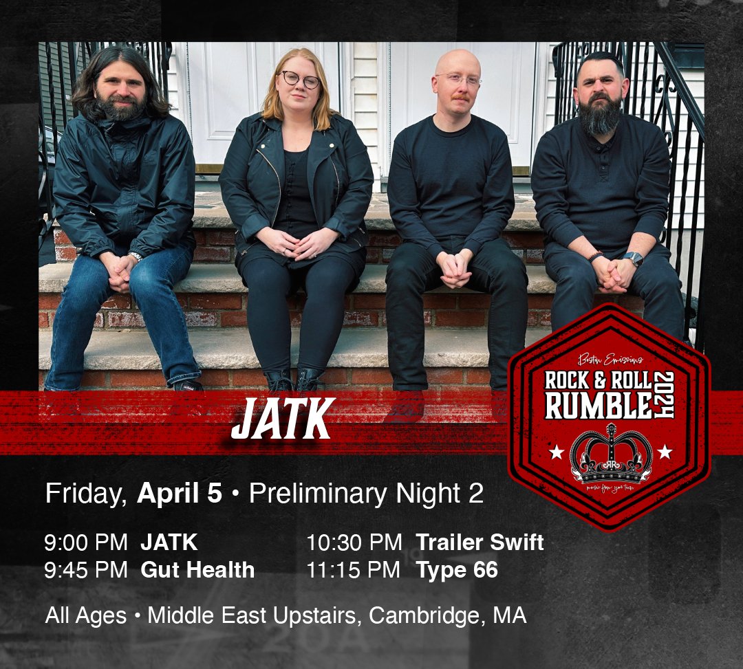 jatktheband (@jatktheband) on Twitter photo Save the date! We're playing the legendary <a href="/rocknrollrumble/">Rock & Roll Rumble</a>!
On Friday, April 5, we kick off night 2 of the preliminary rounds at <a href="/MidEastClub/">The Middle East</a> in Cambridge, MA. Tickets go on sale this Thursday, March 14 at noon.
Shows are all ages and we'd love to see you there!
✌️❤️ Save the date! We're playing the legendary <a href="/rocknrollrumble/">Rock & Roll Rumble</a>!
On Friday, April 5, we kick off night 2 of the preliminary rounds at <a href="/MidEastClub/">The Middle East</a> in Cambridge, MA. Tickets go on sale this Thursday, March 14 at noon.
Shows are all ages and we'd love to see you there!
✌️❤️