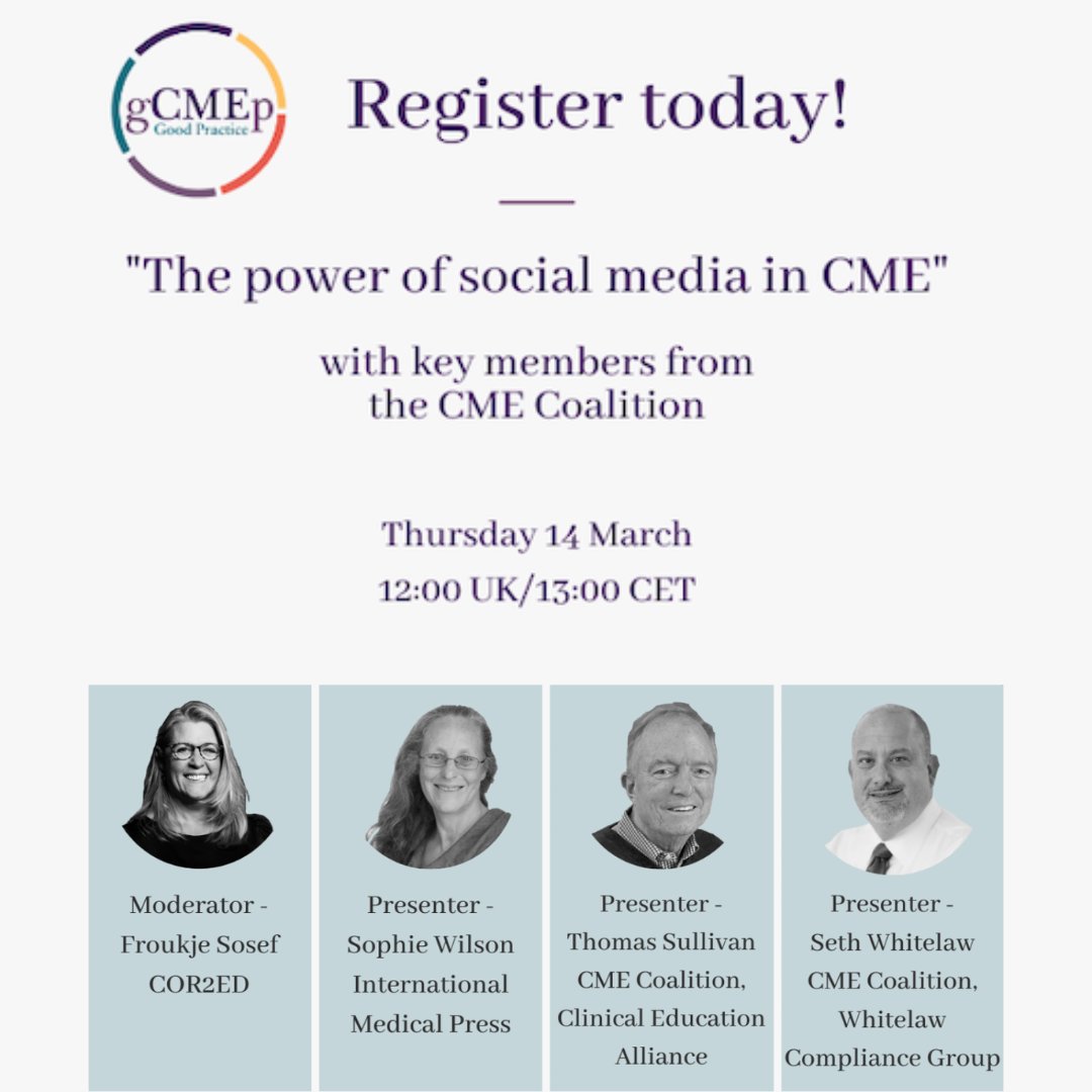 Froukje Sosef (COR2ED) and Sophie Wilson (International Medical Press) are in conversation w/ key members of the CME Coalition, Seth Whitelaw, and Thomas Sullivan. Register for this free 30-minute webinar. us02web.zoom.us/webinar/regist…