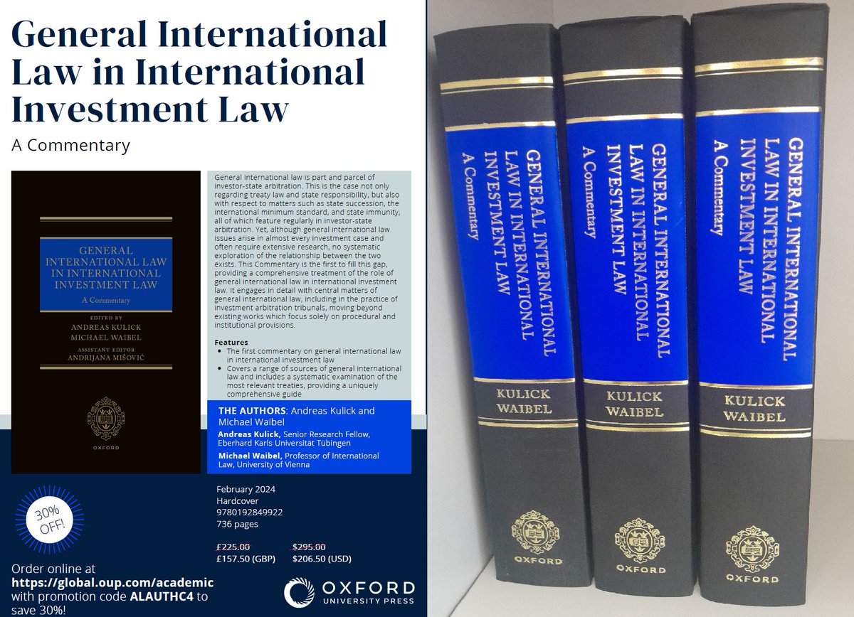 @OxUniPress has published General International Law in International Investment Law: A Commentary. It results from an intensive, four-year collaboration with Andreas Kulick and 45 contributors from academia and practice. Warm thanks to our fantastic team of authors, Andreas