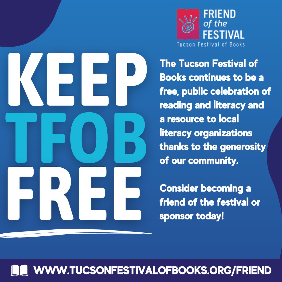 Still reminiscing on a great festival weekend? Get involved today by becoming a Friend of the Festival! Help keep TFOB programming free-of-charge to all and support critical literacy programs in Southern Arizona! tucsonfestivalofbooks.org/?action=form&f…