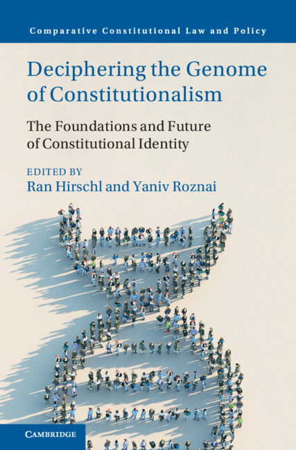 Edited by @UofT_PolSci @UofTLaw Ran Hirschl & @ReichmanUni @roznaiy, 'Deciphering the Genome of Constitutionalism' features some of the world's leading scholars of comparative #constitutionalism, constitutional theory, and constitutional politics. #newbook cambridge.org/ca/universityp…