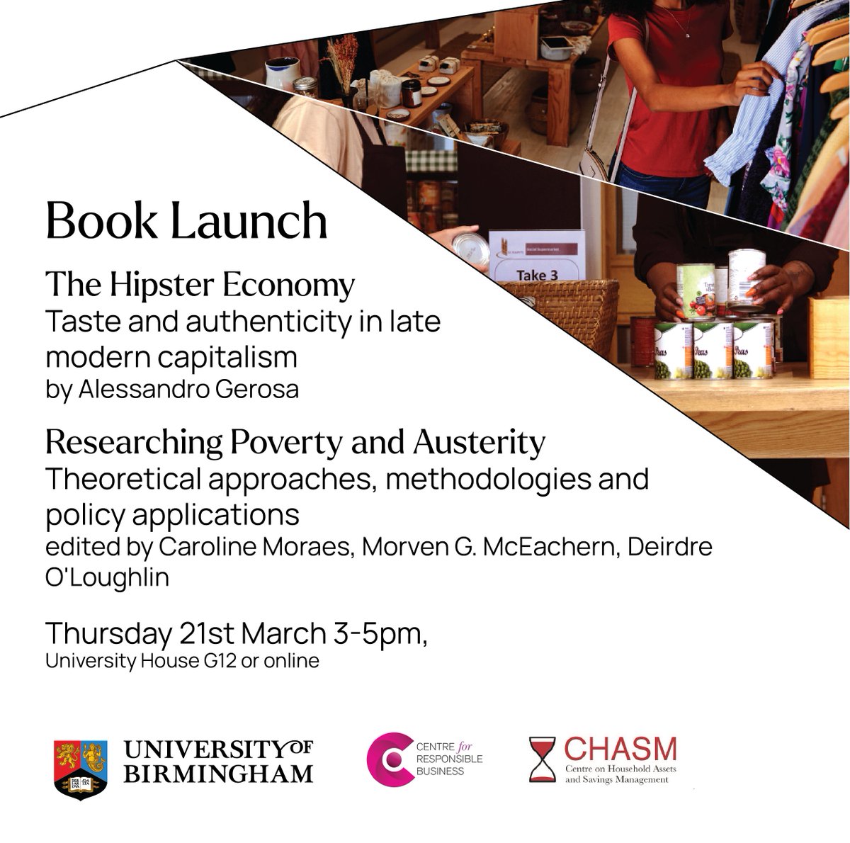 Join us for the launch of two new books on 21st March: The Hipster Economy by @gerry_sasha and Researching Poverty and Austerity by @Deeolough @ProfMcEachern & @C_Moraes_BBS. Learn how authenticity and austerity shape our consumption and communities. 🔗forms.office.com/Pages/Response…