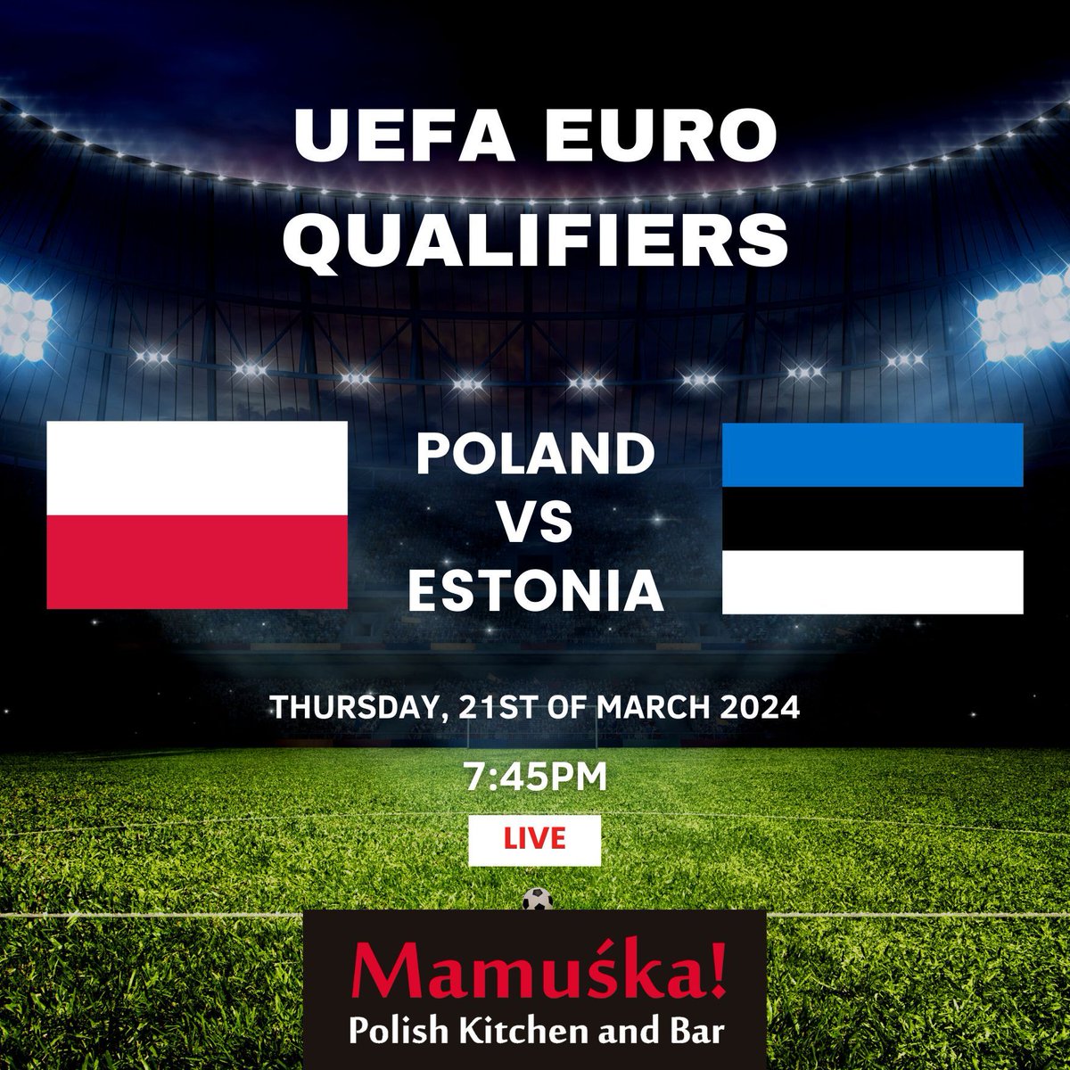 ⚽🎉 Match Night at Mamuśka! 🎉⚽

Join us on 21st March for the UEFA Euro Qualifiers: Poland vs. Estonia Kick-off at 7:45 PM! Don't miss this epic showdown in a vibrant atmosphere. Bring friends, cheer loud, and enjoy the beautiful game! #UEFAEuroQualifiers #PolandVsEstonia