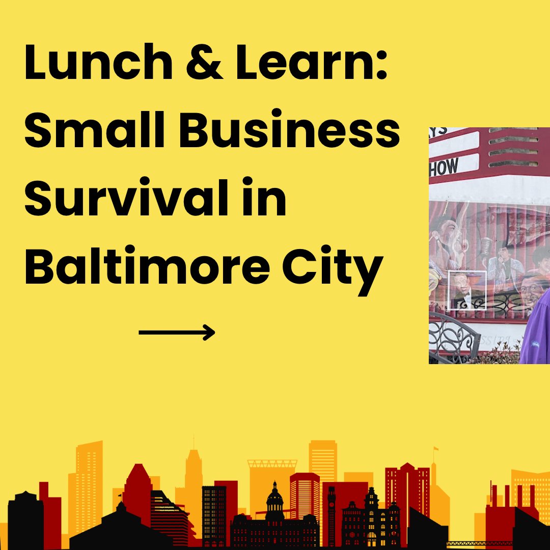 CNSmd's tweet photo. Small business owners, managers and community activists: Join us for free lunch and an afternoon of learning, networking and discussing small business survival in Baltimore. Reserve a spot here: https://t.co/sCzInP5K16 https://t.co/Tutlbhuqmf