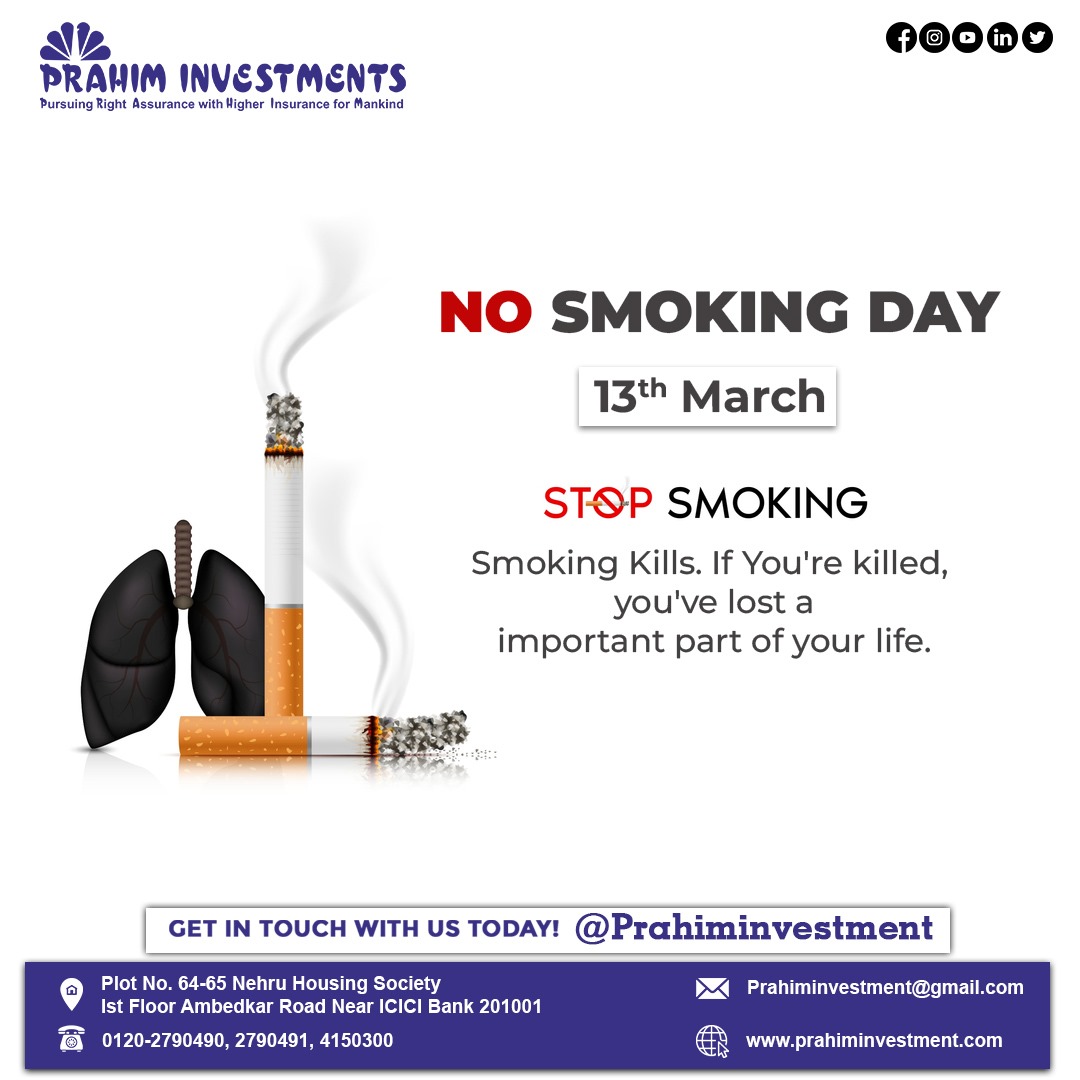 Choose life over smoke and let your lungs breathe freely on No Smoking Day! 🚭💚

#prahiminvestments #NoSmokingDay #QuitSmokingNow #SmokeFreeLife #NoSmokingDay2024 #HealthyChoices #SmokeFreeGeneration #nosmoke #stopsmoking #smokingkill #NoSmokingDay