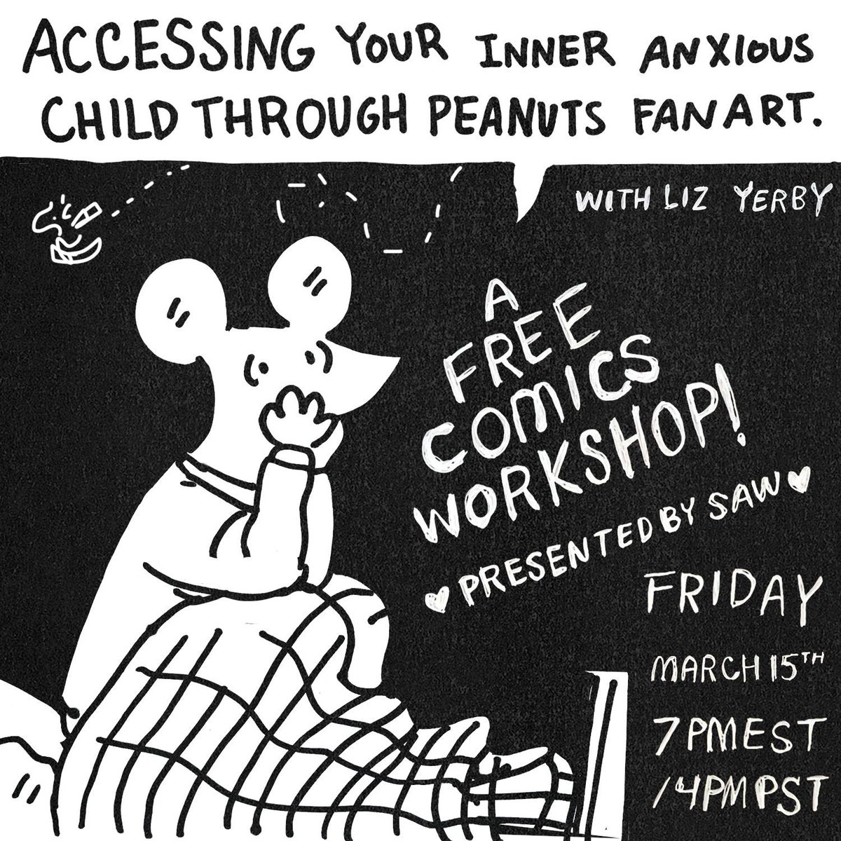 comicsworkshop's tweet photo. Join us for our next *WE BELIEVE IN COMICS* SAW Friday Night Comics Workshop: Accessing Your Inner Anxious Child Through Peanuts Fan Art with Liz Yerby @lizyerby
Link in bio or go to --> https://t.co/TfQsUJod6W
#startmakingcomics #makecomics #comics #comicsforever https://t.co/9omXxEWnex