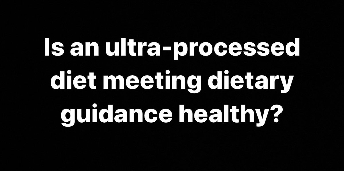 JUST PUBLISHED: UPDATE - a trial exploring the health impact of ultra-processed vs. minimally processed diets meeting UK dietary guidance. 🧵 #UPDATEtrial #healthyeating
