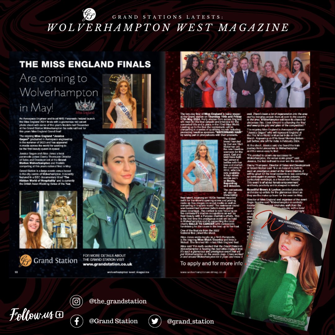 Grand Stations' Latest: Wolverhampton West Magazine covers how the Miss England finals will be coming the Wolverhampton this year at Grand Station!

Tickets for the finals are available on our website
grandstation.co.uk/missengland