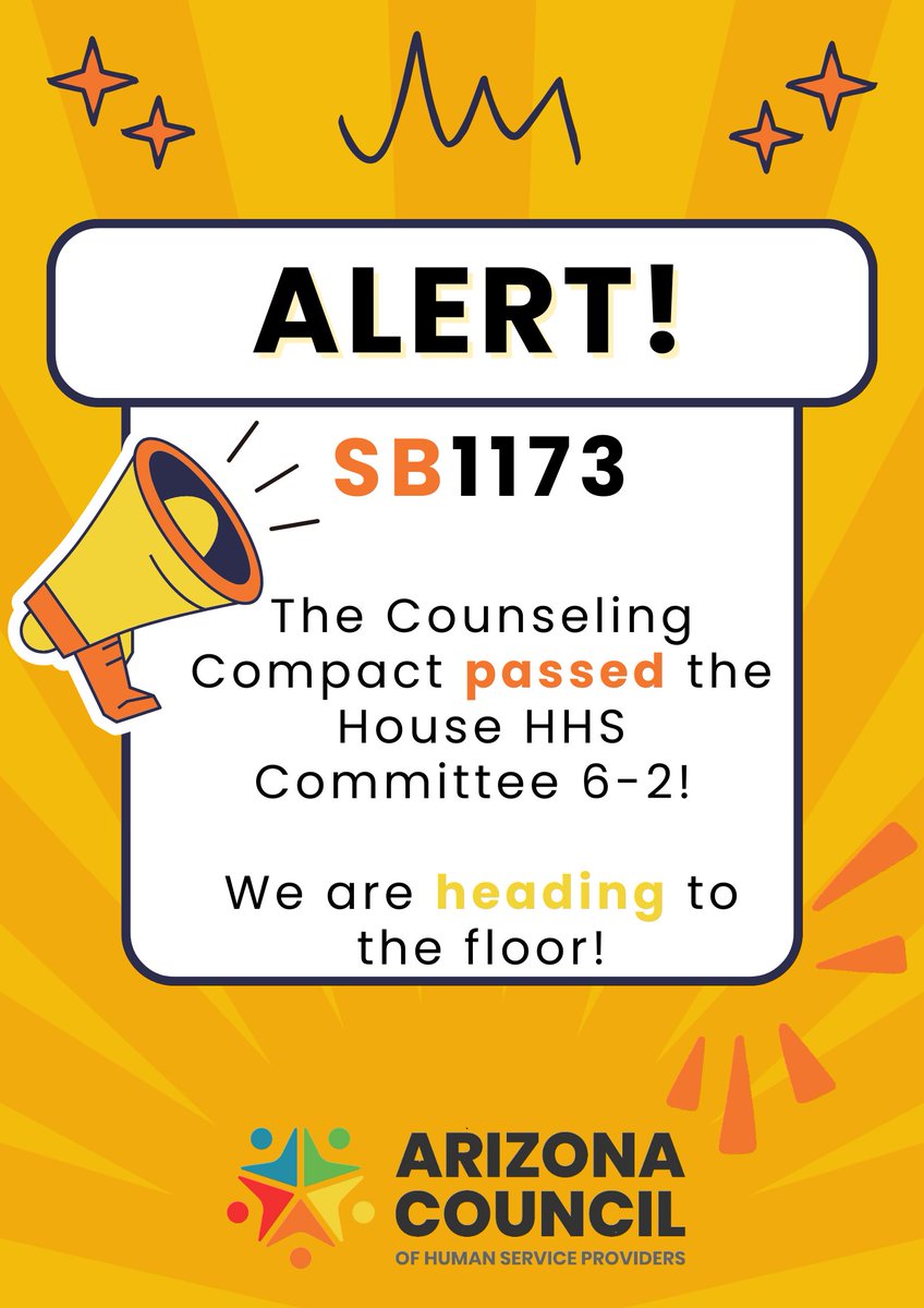 AZCouncilHSP's tweet photo. 📢 ALERT ALERT 📢 

✨SB1173 has passed out of the House HHS Committee! ✨ The Counseling Compact bill will now be heading to the floor for a vote! #AZLEG https://t.co/HVulcnuNXJ