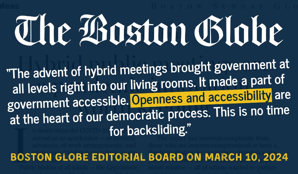 Thank you @BostonGlobe for your endorsement of guaranteed hybrid open meetings in Massachusetts. Hybrid meetings should be permanent and guaranteed for all. Leaving it to the discretion of government bodies will surely leave people behind. #SunshineWeek bostonglobe.com/2024/03/10/opi…