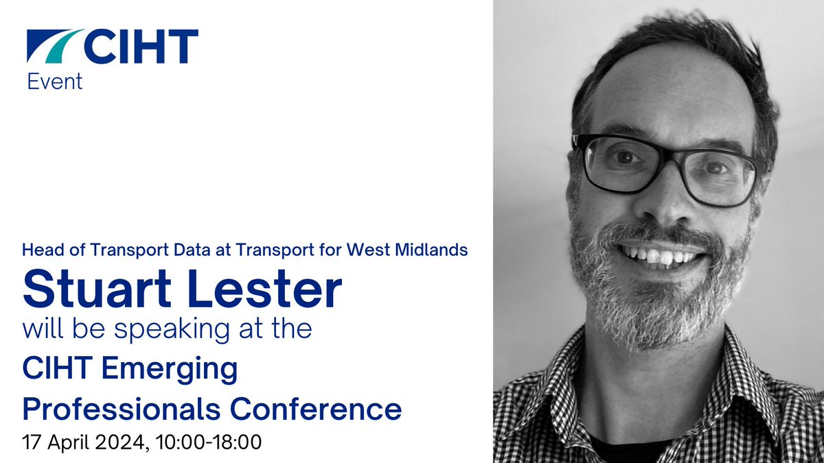 The Emerging Professionals Conference is fast approaching. We're ecstatic to announce the latest speaker. 🥁🥁🥁 @TransportForWM , Head of Transport Data, Stuart Lester. Don’t miss out to the opportunity to hear him speak. Book your place TODAY!! ciht.org.uk/event/ciht-eme…