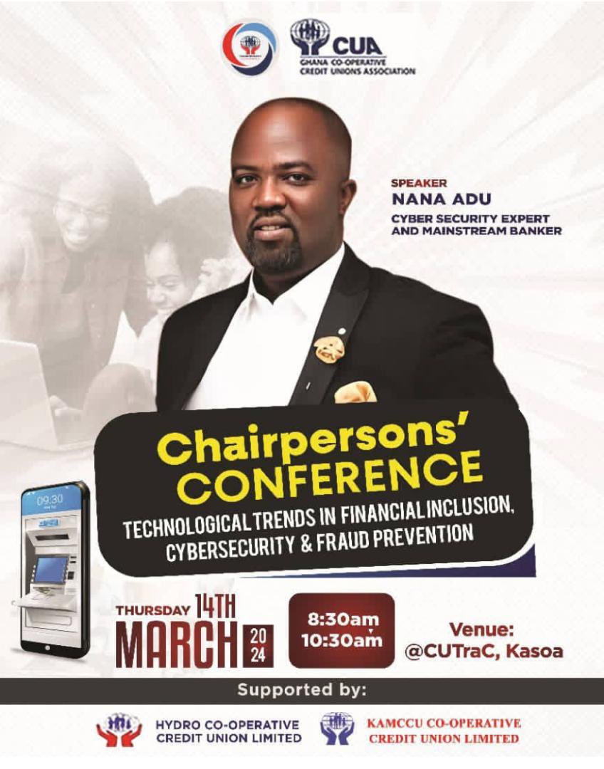 The Cyber Security Expert Association Ghana  extends their best wishes to its memeber Richard Nana Adu  as he speaks at this year's chairpersons conference in to be held in Kasoa, an event organized by the Ghana Co-operative Credit Union Association