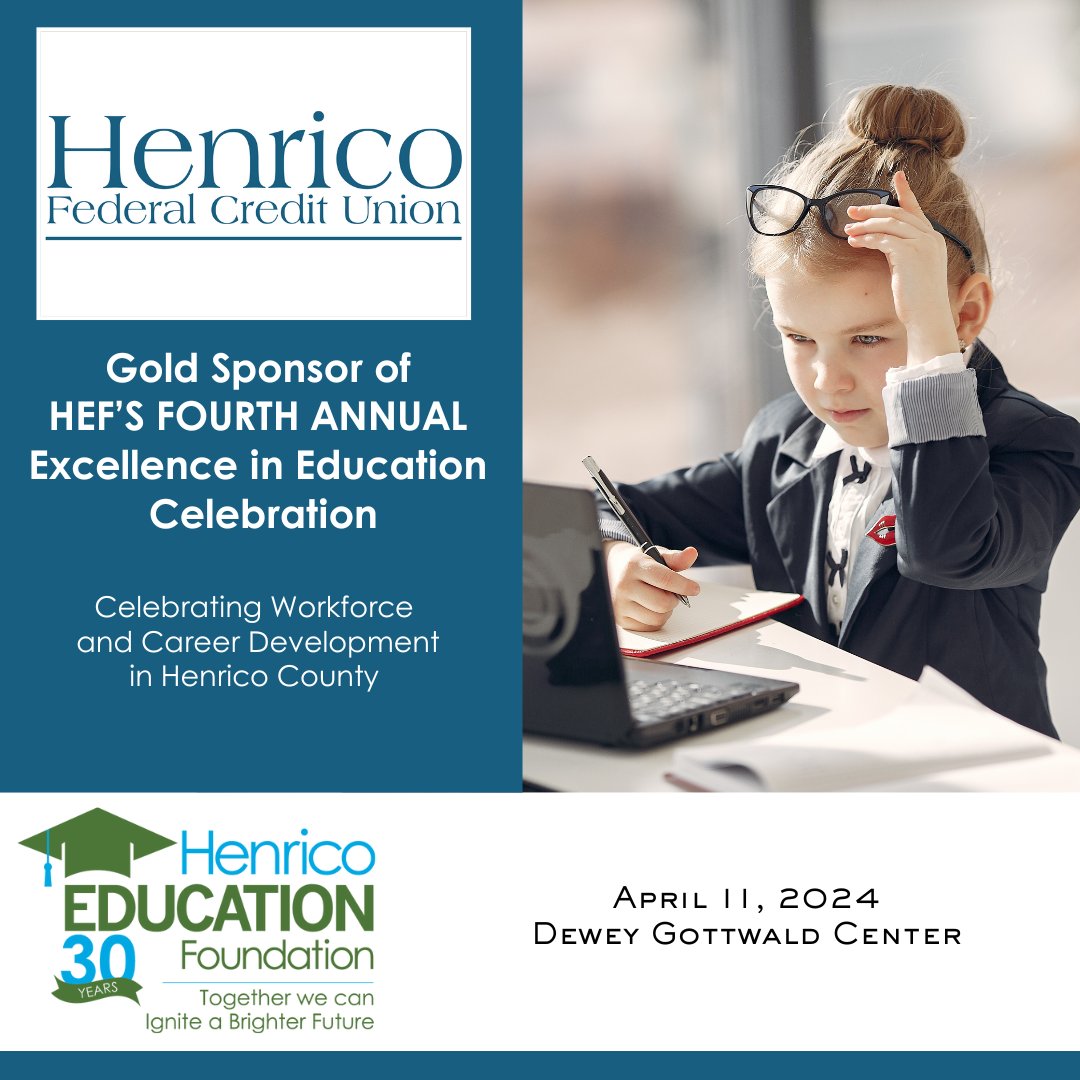 We want to say thank you to <a href="/HenricoFCU/">Henrico Federal Credit Union</a>, Gold Sponsor of HEF’s Fourth Annual Excellence in Education Celebration – Celebrating Workforce and Career Development in Henrico County, on Thursday, April 11, 2024 at the Science Museum’s Dewey Gottwald Center. Sponsorships help students