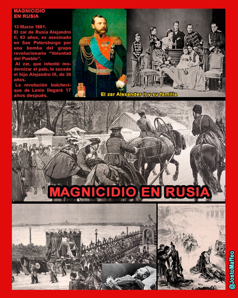 JostoMaffeo's tweet photo. 💣💥 RUSIA, MAGNICIDIO
13 Marzo 1881. El zar de #Rusia #AlejandroII, 63 a., asesinado en #SanPetersburgo por bomba del grupo revolucionario “Voluntad del Pueblo”.
Al #zar, que quiso modernizar el país, le sucede el hijo #AlejandroIII.
La revolución llegará 17 años después. https://t.co/A133sQRmUi