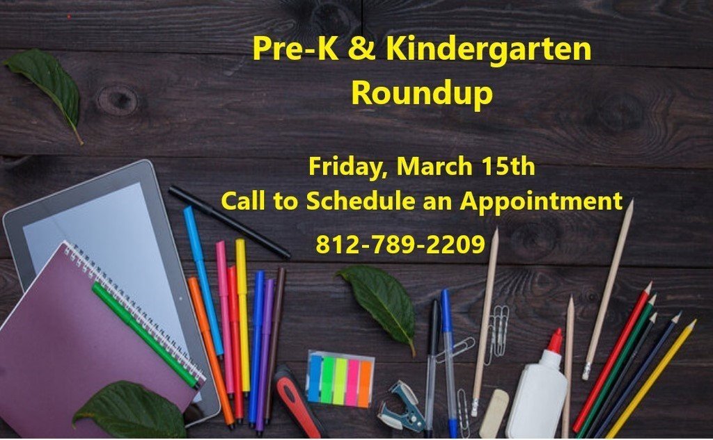 *****REMINDER*****
Friday, March 15th is our Kindergarten and Pre-K Roundup. There is still time to sign up!
