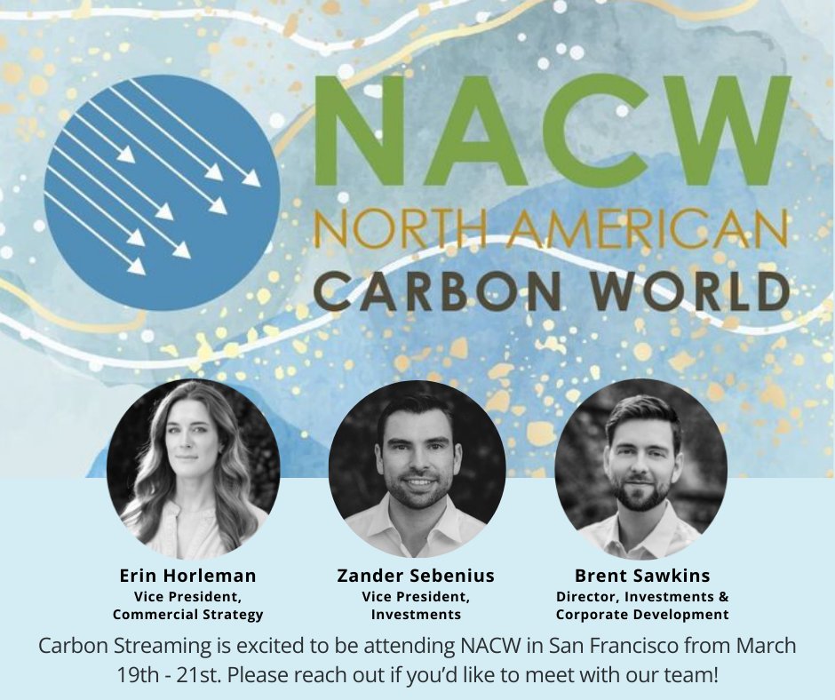 Carbon Streaming will have boots on the ground in San Francisco next week for North American Carbon World! Please reach out to meet with our team while you're there.