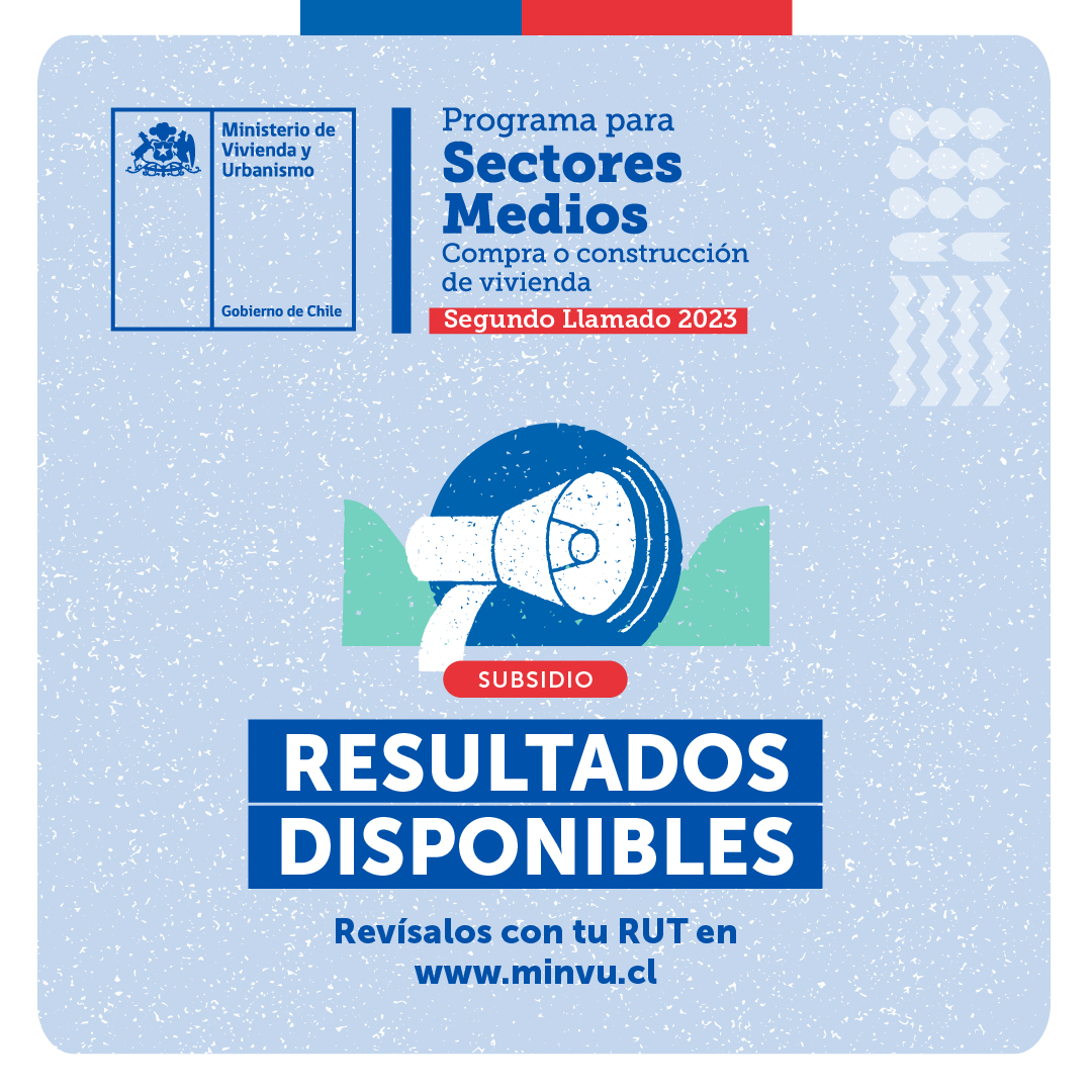 ⭕️ ¡Resultados disponibles!

Ya están publicados los resultados del Segundo Llamado 2023 del subsidio #SectoresMedios

👉 En minvu.cl pincha en el banner para entrar con tu RUT.

👉 Link directo: cartolasubsidios.minvu.cl