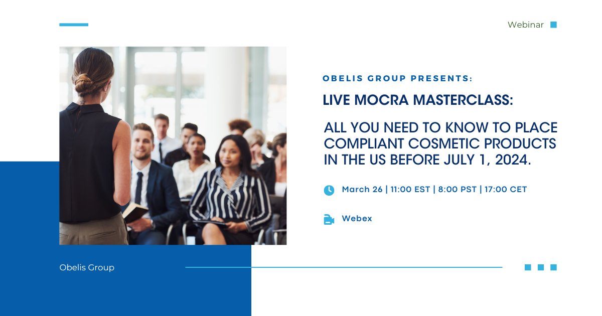 🚀 Join us for an exclusive MoCRA MasterClass on Tuesday, March 26, 2024, from 5:00 PM to 6:00 PM (UTC+01:00). Register today -> obelis.webex.com/weblink/regist…