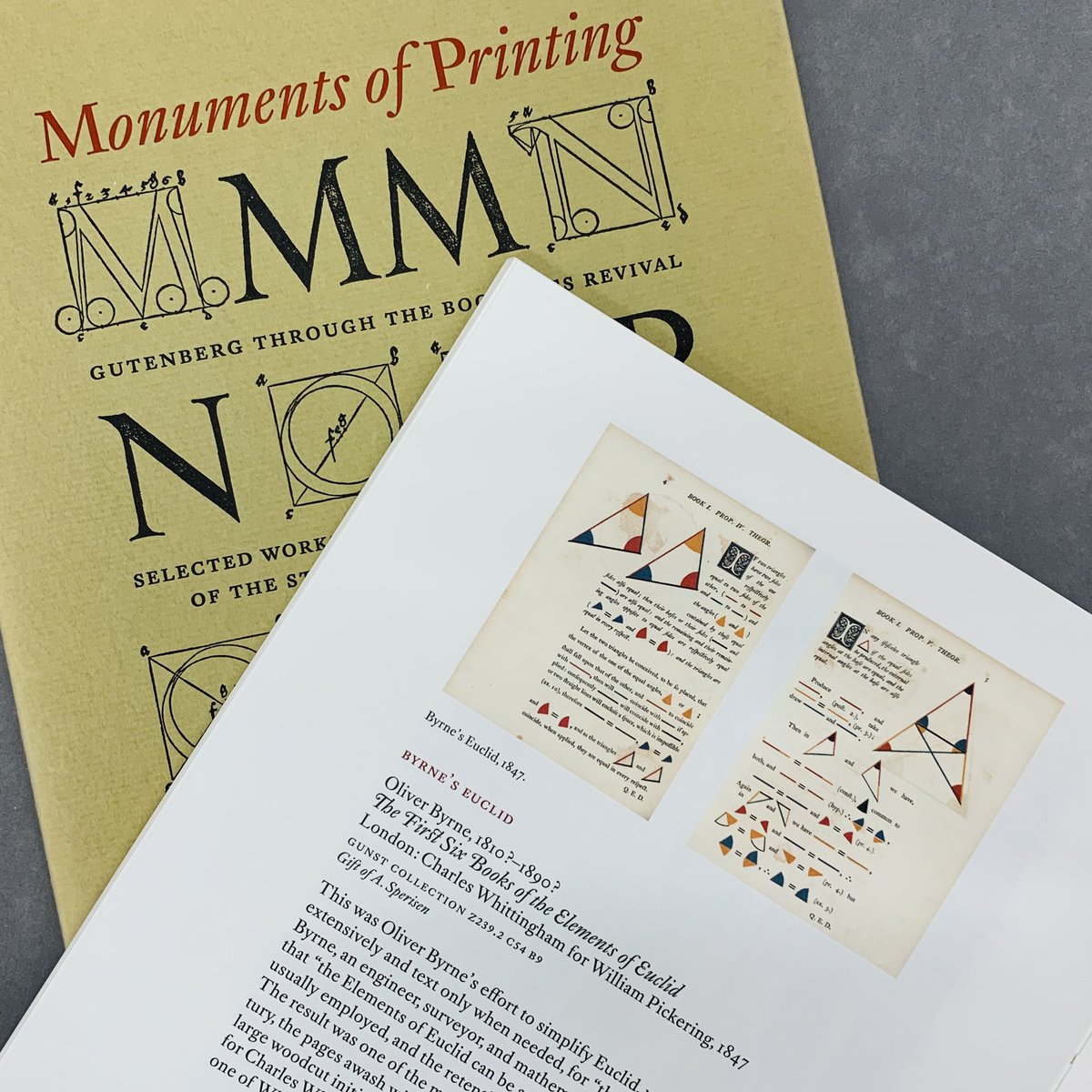 When Byrne is considered a “Monument of Printing”… Monuments of Printing, Gutenberg Through the Book Arts Revival: Selected Works in the Rare Book Collections of the Stanford University Libraries (John E. Mustain, 2013) #bookexhibition #bookexhibit #artexhibition #artexhibit